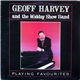 Geoff Harvey And The Midday Show Band - Playing Favourites